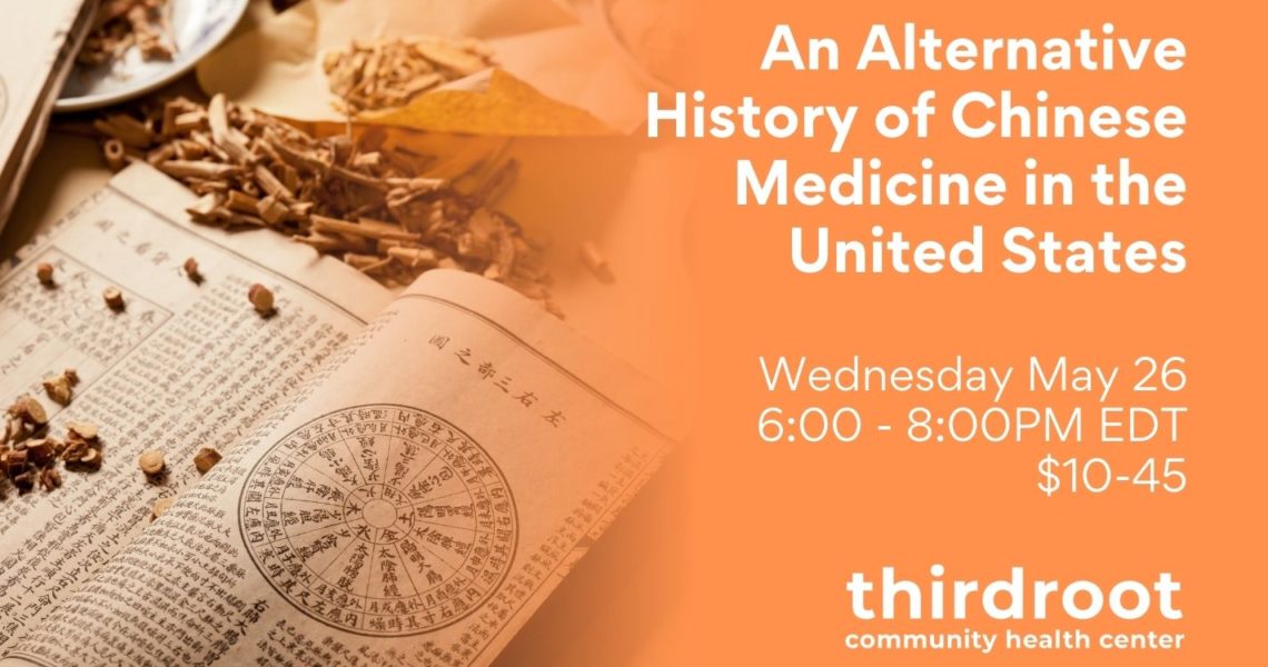 An Alternative History of Chinese Medicine in the United States with Rachel Casiano